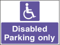 Disabled Parking Only