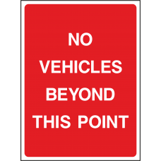 No Vehicles Beyond This Point